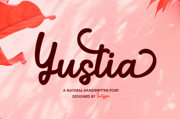 Yustia Script: Elegant Handwritten Font